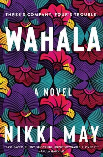 Wahala: A Novel -  | Diverse Reads