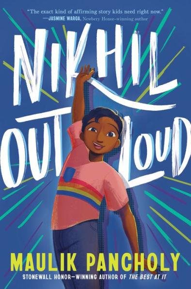 Nikhil Out Loud - Hardcover | Diverse Reads