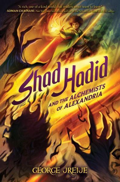 Shad Hadid and the Alchemists of Alexandria - Diverse Reads