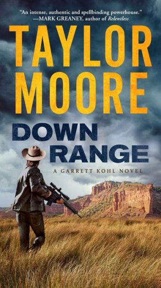Down Range: A Garrett Kohl Novel - Paperback | Diverse Reads