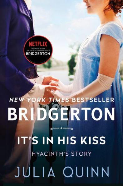 It's in His Kiss (Bridgerton Series #7) - Hardcover | Diverse Reads