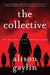 The Collective: A Novel - Paperback | Diverse Reads