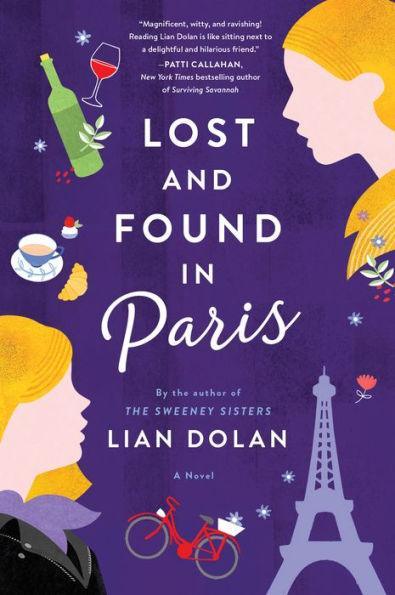 Lost and Found in Paris: A Novel - Paperback | Diverse Reads