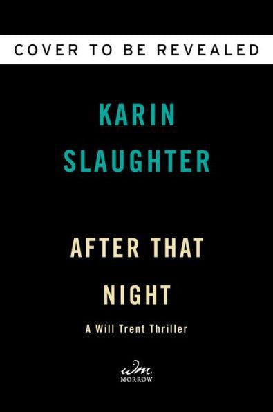 After That Night (Will Trent Series #11) - Hardcover | Diverse Reads