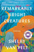 Remarkably Bright Creatures (Read with Jenna Pick) - Hardcover | Diverse Reads