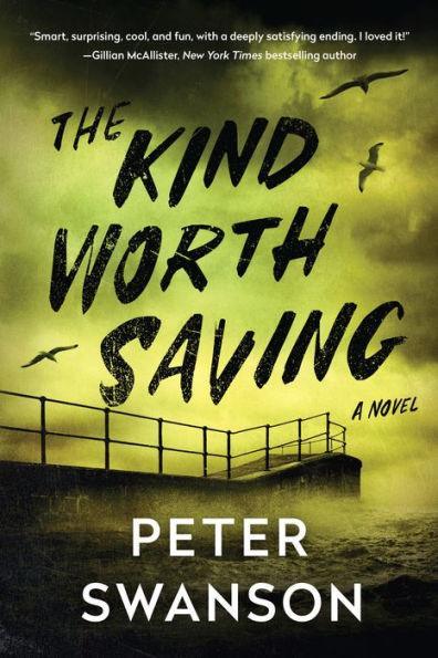 The Kind Worth Saving - Hardcover | Diverse Reads
