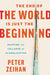 The End of the World Is Just the Beginning: Mapping the Collapse of Globalization - Hardcover | Diverse Reads