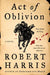 Act of Oblivion: A Novel - Paperback | Diverse Reads