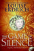 The Game of Silence (Birchbark House Series #2) - Diverse Reads