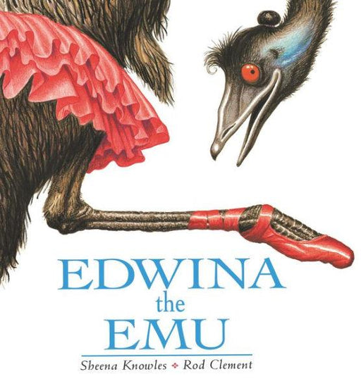 Edwina the Emu - Paperback | Diverse Reads