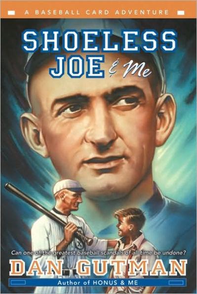 Shoeless Joe and Me (Baseball Card Adventure Series) - Paperback | Diverse Reads