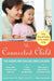 The Connected Child / Edition 1 - Paperback | Diverse Reads