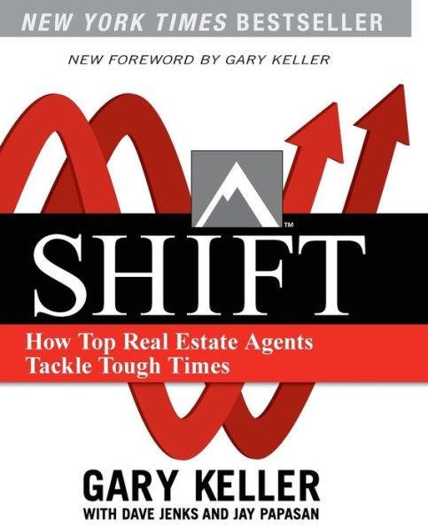 Shift: How Top Real Estate Agents Tackle Tough Times - Paperback | Diverse Reads