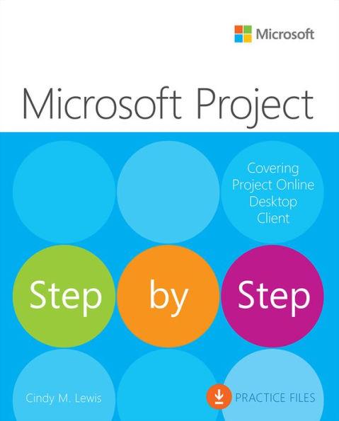 Microsoft Project Step by Step (covering Project Online Desktop Client) - Paperback | Diverse Reads
