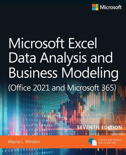 Microsoft Excel Data Analysis and Business Modeling (Office 2021 and Microsoft 365) - Paperback | Diverse Reads