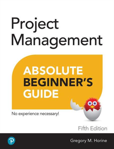 Project Management Absolute Beginner's Guide - Paperback | Diverse Reads