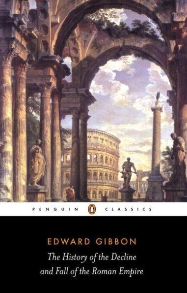 The History of the Decline and Fall of the Roman Empire - Paperback | Diverse Reads