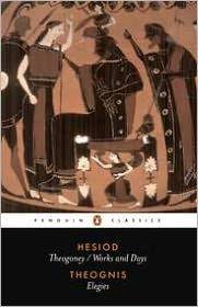 Hesiod and Theognis: Theogony, Works and Days, and Elegies - Paperback | Diverse Reads