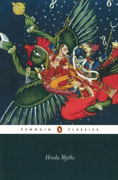 Hindu Myths: A Sourcebook Translated from the Sanskrit - Paperback | Diverse Reads
