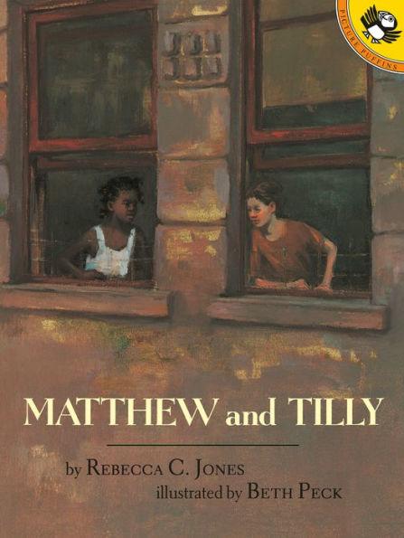 Matthew and Tilly - Paperback | Diverse Reads