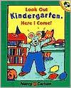 Look Out Kindergarten, Here I Come - Paperback | Diverse Reads
