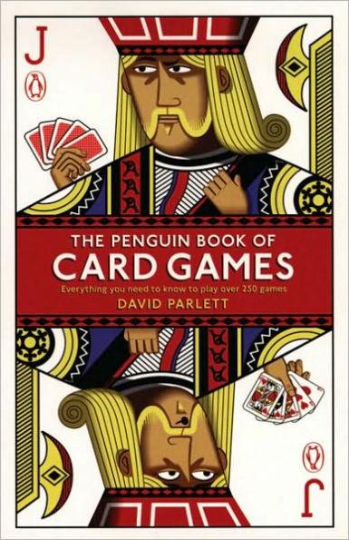 The Penguin Book of Card Games: Everything You Need to Know to Play Over 250 Games - Paperback | Diverse Reads