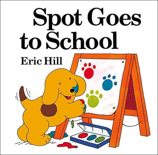 Spot Goes to School (color) - Paperback | Diverse Reads