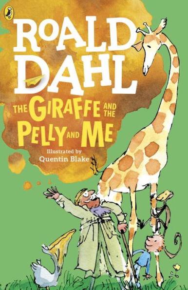 The Giraffe and the Pelly and Me - Paperback | Diverse Reads