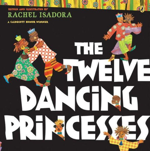 The Twelve Dancing Princesses - Paperback(Reprint) | Diverse Reads
