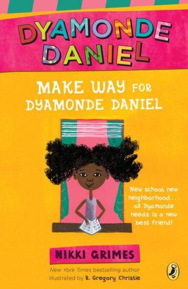 Make Way for Dyamonde Daniel - Paperback | Diverse Reads