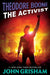The Activist (Theodore Boone Series #4) - Paperback | Diverse Reads