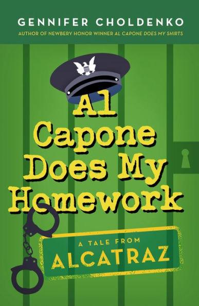 Al Capone Does My Homework (Tales from Alcatraz Series #3) - Paperback | Diverse Reads