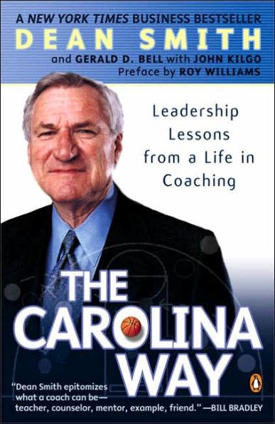The Carolina Way: Leadership Lessons from a Life in Coaching - Paperback | Diverse Reads
