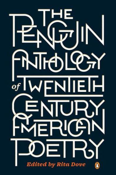 The Penguin Anthology of Twentieth-Century American Poetry - Paperback | Diverse Reads