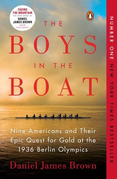 The Boys in the Boat: Nine Americans and Their Epic Quest for Gold at the 1936 Berlin Olympics - Paperback | Diverse Reads
