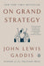 On Grand Strategy - Paperback(Reprint) | Diverse Reads