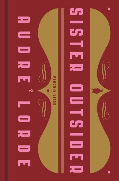 Sister Outsider: Essays and Speeches - Hardcover | Diverse Reads