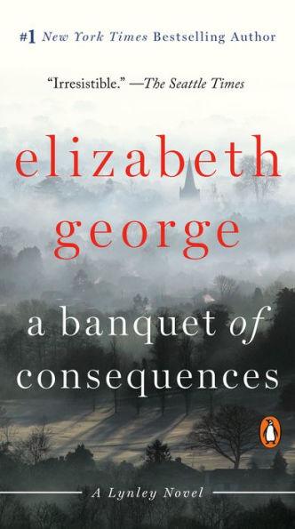 A Banquet of Consequences (Inspector Lynley Series #19) - Paperback | Diverse Reads