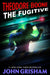 The Fugitive (Theodore Boone Series #5) - Paperback | Diverse Reads