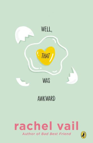 Well, That Was Awkward - Paperback | Diverse Reads