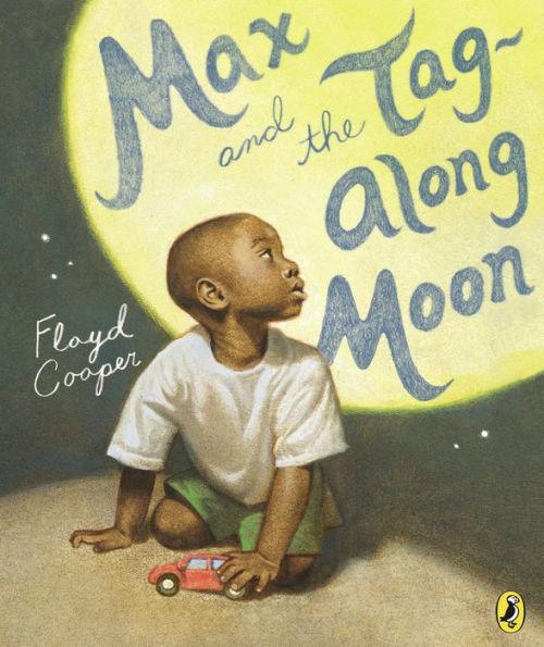 Max and the Tag-Along Moon - Paperback | Diverse Reads