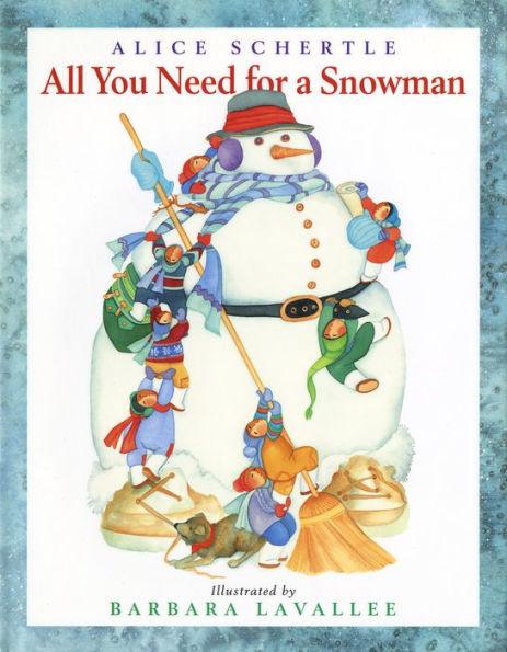 All You Need for a Snowman: A Winter and Holiday Book for Kids - Paperback | Diverse Reads
