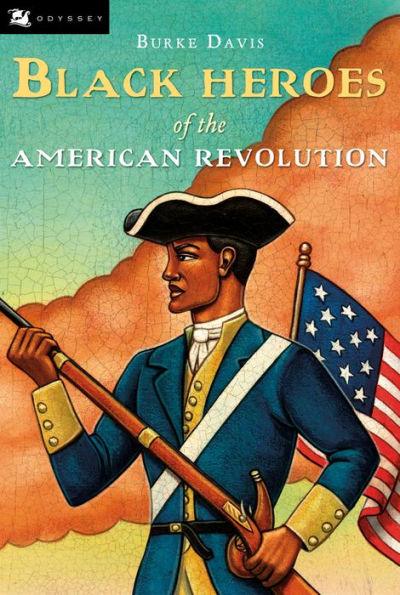Black Heroes of the American Revolution - Paperback | Diverse Reads
