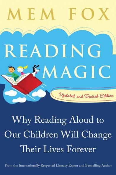 Reading Magic: Why Reading Aloud to Our Children Will Change Their Lives Forever - Paperback | Diverse Reads