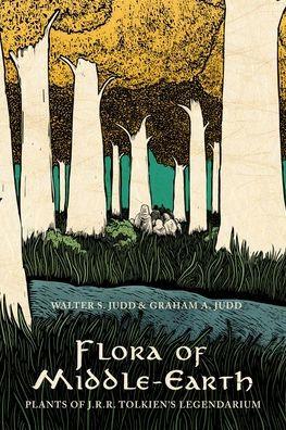 Flora of Middle-Earth: Plants of J.R.R. Tolkien's Legendarium - Hardcover | Diverse Reads