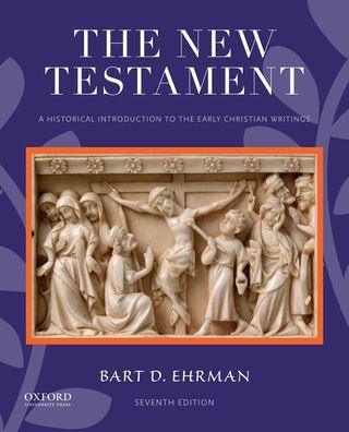 The New Testament: A Historical Introduction to the Early Christian Writings / Edition 7 - Paperback | Diverse Reads