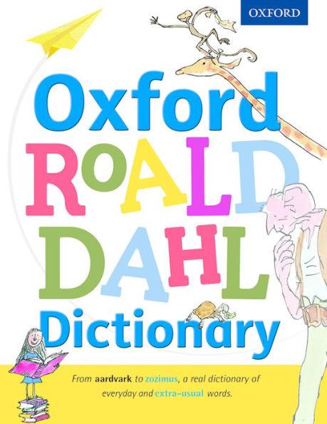 Oxford Roald Dahl Dictionary - Hardcover | Diverse Reads