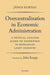 Overcentralization in Economic Administration: A Critical Analysis Based on Experience in Hungarian Light Industry - Paperback | Diverse Reads
