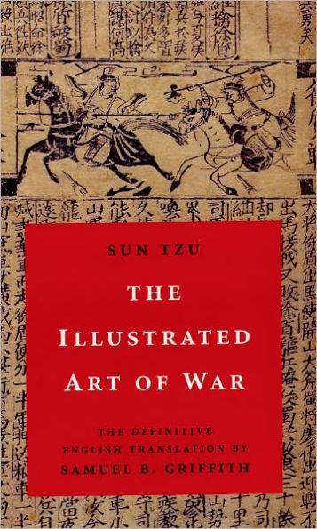 The Illustrated Art of War: The Definitive English Translation by Samuel B. Griffith - Hardcover | Diverse Reads