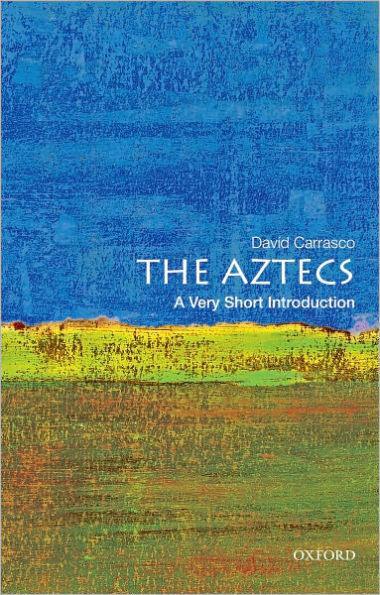 The Aztecs: A Very Short Introduction - Diverse Reads